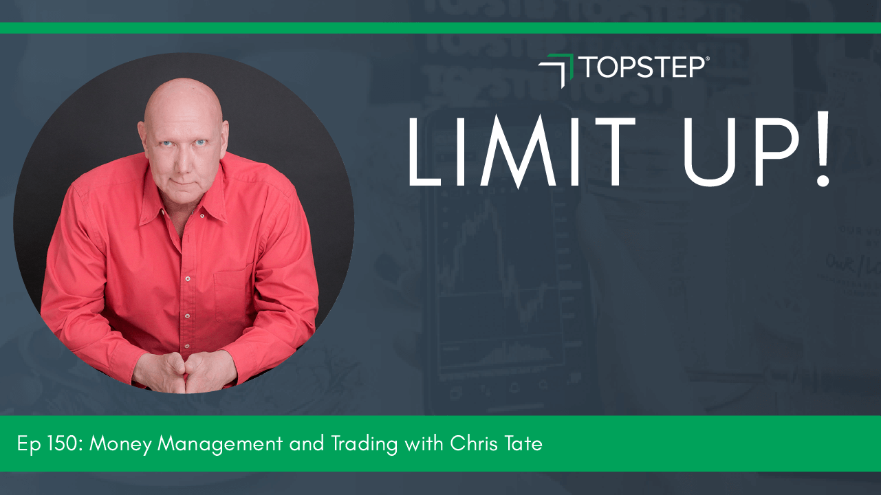 Money Management and Trading with Chris Tate